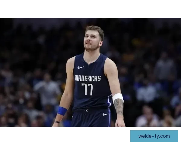 布朗力挺东契奇称其得分天赋与投篮手感堪称与生俱来的超级巨星