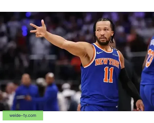 布伦森谈球队7连胜：掌控可控之事 罚球成胶着比赛关键